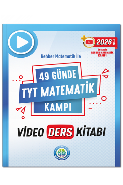 49 Günde TYT Matematik Video Ders Kitabı - Rehber Matematik Yayınları