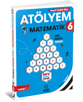 Arı 6. Sınıf Matematik Atölyem - 1