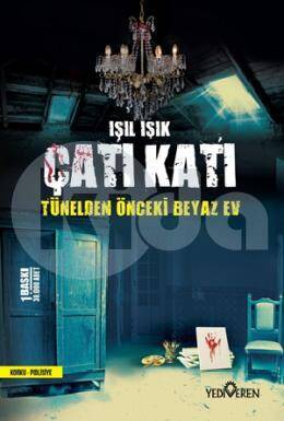 Çatı Katı - 	Işıl Işık - Yediveren Yayınları
