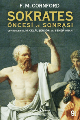 Sokrates Öncesi ve Sonrası - Francis MacDonald Cornford - 1