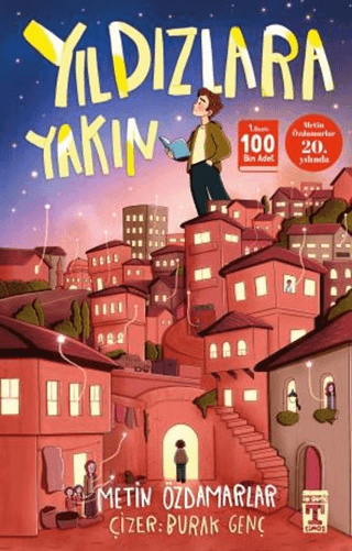 Yıldızlara Yakın - Metin Özdamarlar - İlk Genç Timaş